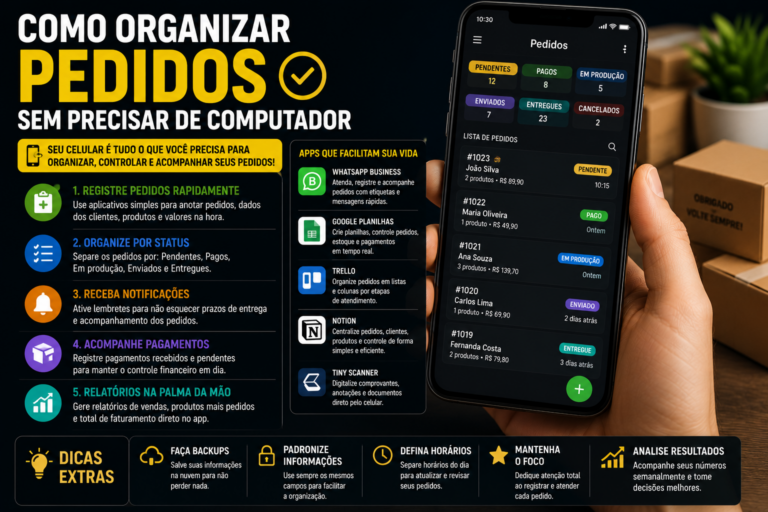 Como organizar pedidos sem precisar de computador